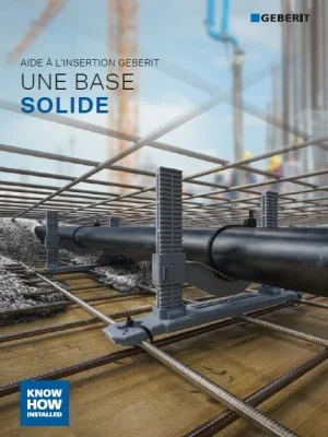 Couverture : Une base solide – Aide à l’insertion Geberit